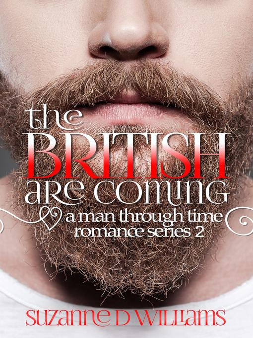 Title details for The British are Coming by Suzanne D. Williams - Available